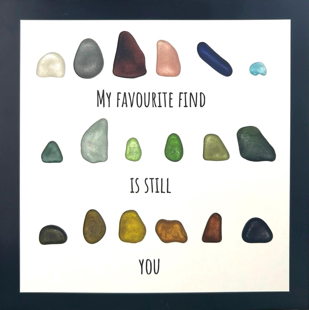 Sea Glass Love Card – “My Favourite Find Is Still You” – Blank Inside – Coastal Friendship & Romantic Card – UK